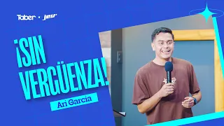 ¡Sin vergüenza! | Hno. Arí García