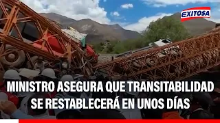 🔴🔵 Apurímac: Minister of Transport ensures traffic flow will be restored in a few days