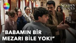Ateş blames Mirza for his father's death! | Sevdan Bir Ateş Episode 8