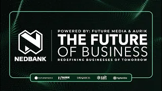 Nedbank Future of Business - 2026 | ft. Selma Kaulinge