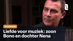 Óngerwaeg en de liefde voor muziek, met Nena en Bono uit Blitterswijck