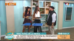 Vamo Arriba - Ping Pong de la moda con Matías Valdez