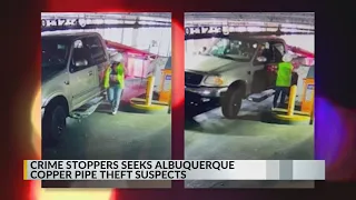 Crime Stoppers seeks Albuquerque copper pipe theft suspects