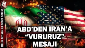 ABD'den İran'a "eninde sonunda vuracağız" mesajı! | A Haber