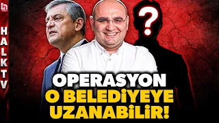 ORTALIĞI TOZU DUMANA KATACAK! Operasyonlar o belediyeye uzanabilir! Ertan Aksoy'dan kritik senaryo!
