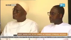 MODY NIANG, A LIFE OF STRUGGLE, A FINAL NATIONAL TRIBUTE