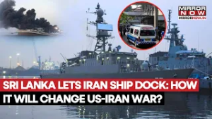Sri Lanka Let's Iranian Ship To Dock Days After US Struck IRIS Dena Killing 87 Sailors | Video Out