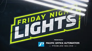 Friday Night Lights - Week 2 (Part 1)