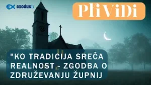 PRIVIDI: Ko tradicija sreča realnost - zgodba o združevanju župnij