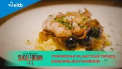 ARMINTZ GORROTXATEGI SUKALERRIAN: Txipiroiak plantxan tipula karamelizatuarekin