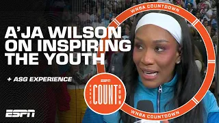 A'ja Wilson on her mentality on the court and inspiring the next generation 🏀 | WNBA Countdown
