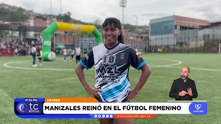 Manizales and Belalcázar Crowned Soccer Champions at the Caldas Departmental Games