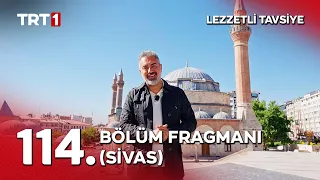 Turgay Başyayla ile Lezzetli Tavsiye 114. Bölüm (Sivas)