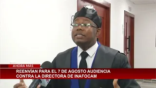 Hearing against Inafocam director rescheduled for August 7