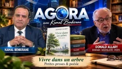 Agora avec Donald Allary | « Vivre dans un arbre » – Petites proses & poésie
