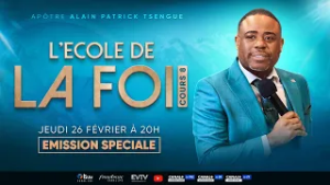 L'École de la Foi : Cours 8 (Apôtre Alain Patrick TSENGUE) - On est Ensemble