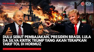 Dulu Sebut Pembajakan, Presiden Brasil Luiz d Silva Kritik Trump yang Akan Kenakan Tarif Tol Hormuz