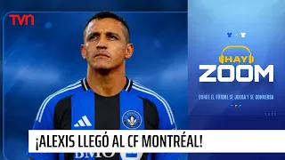 Alexis llega hoy a Montréal: ¿Es el destino ideal para el jugador? | Hay Zoom