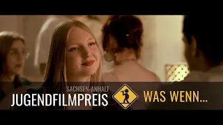 WAS WENN...? - Jugendfilmpreis 2026 | Trailer