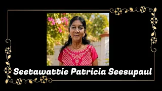 Death Announcement - Seetawatie Patricia Seesupaul