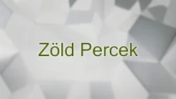 Zöld Percek - Marketing a hulladékgazdálkodásban