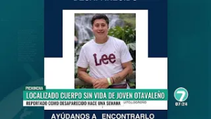 #Noticias7 | Reportajes: Encuentran sin vida a Héctor Enríquez