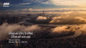 MV Thành phố Hồ Chí Minh - Thành Phố Vươn Mình