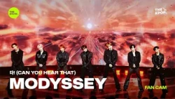 [FAN CAM 4K] 타! (CAN YOU HEAR THAT) - MODYSSEY [THE SHOW]  261020 방송
