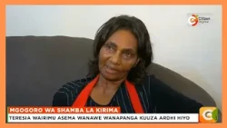 Mjane wa marehemu Gerishon Kirima aonya dhidi ya kununua ardhi Njiru