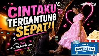 MY LOVE DEPENDS ON A SHOE | MOVINESIA RTV