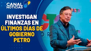 Contraloría investiga giros por 62 billones en gobierno Petro | Noticias Canal 1