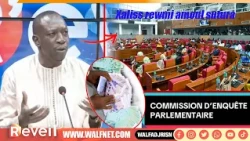 Parliamentary inquiry: theatricality or objective of clarification? "xalissu rewmi amul sutura" Mbow