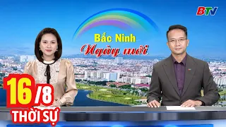 Morning News Bulletin August 16 | Latest Daily News Updates | BTV