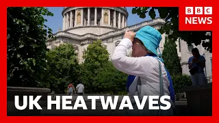 Thousands may have died in UK's exceptional May and June heatwaves | BBC News