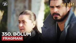 Gelin Dizisi 350. Bölüm 3.Sezon Fragmanı | 5 Şubat Perşembe  @GelinDizisi​