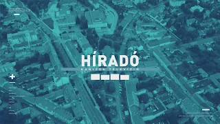 Kanizsa TV - Híradó 2026.08.28.