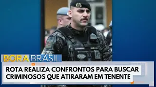 Rota engages in shootouts while searching for suspects who shot Lieutenant in ABC Paulista | Bora...