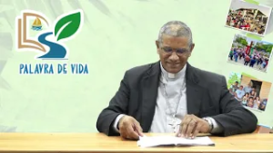 Palavra e Vida -  Dom Antônio de Assis Ribeiro - 22-02-2026