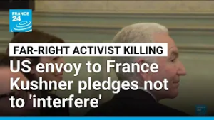 Paris says US envoy pledges not to 'interfere' in France affairs • FRANCE 24 English