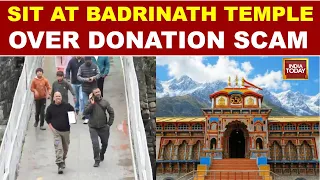 Badrinath temple Donation Row: SIT Reaches Temple To Probe Alleged Donation Embezzlement Case