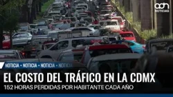 Traffic chaos in Mexico City: protests and gridlock cost citizens 152 hours per year