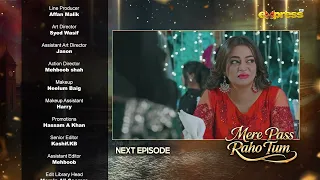 Mere Pass Raho Tum | Episode 47 Teaser | Nawal Saeed & Omer Shahzad | Express TV