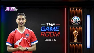 फिफा विश्वकप २०२६ को समापन | THE GAME ROOM | EP:35 | AP1HD