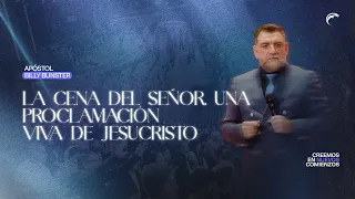 Apostle Billy Bunster - The Lord's Supper, a living proclamation of Jesus Christ