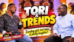 Regina Daniels, Celebrity Gist, Relationship Wahala & More | Tori & Trends
