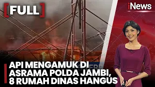 Asrama Polda Jambi Terbakar Hebat! 8 Rumah Dinas Ludes Dilalap Api, 13 Damkar Dikerahkan |iMalam30/7