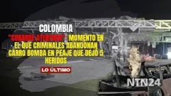 "Cowardly attack": moment criminals abandon car bomb at toll booth, leaving 5 injured