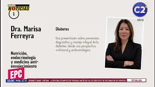 Diabetes: How do we prevent the disease? - EPC 07/24/2026