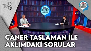 Caner Taslaman İle Aklımdaki Sorular | 27 Eylül 2026