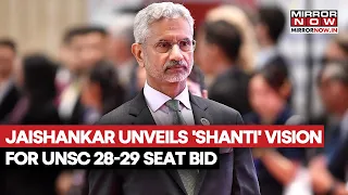 India Launches UNSC Bid For 2028-29; Jaishankar Unveils 'SHANTI' Vision For Peace & Trust | WATCH